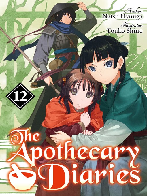 Title details for The Apothecary Diaries, Volume 12 by Natsu Hyuuga - Available